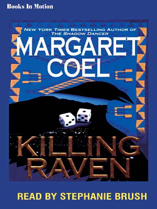 Title details for Killing Raven by Margaret Coel - Available